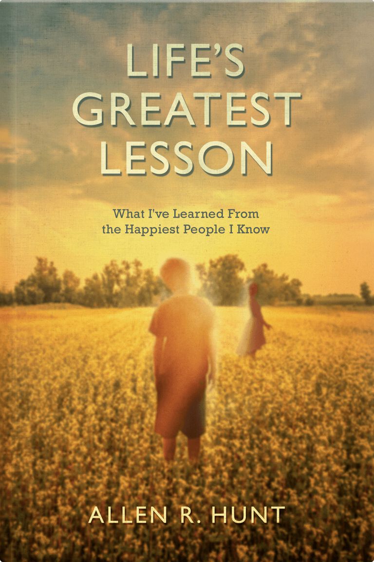 Life's Greatest Lesson