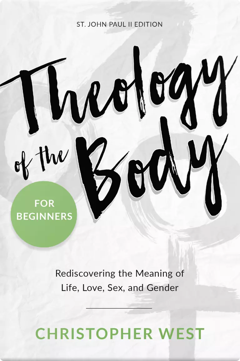 Theology of the Body for Beginners 