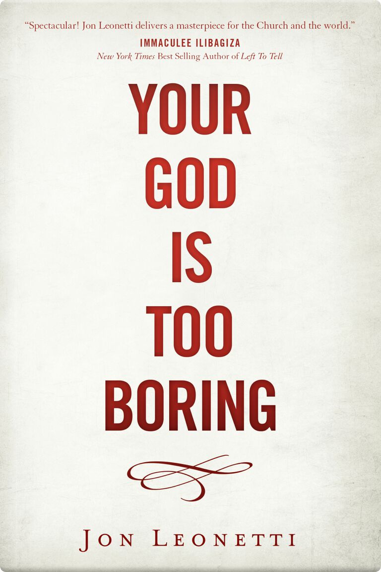 Your God is Too Boring