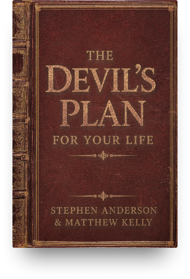 The Devil's Plan For Your LIfe